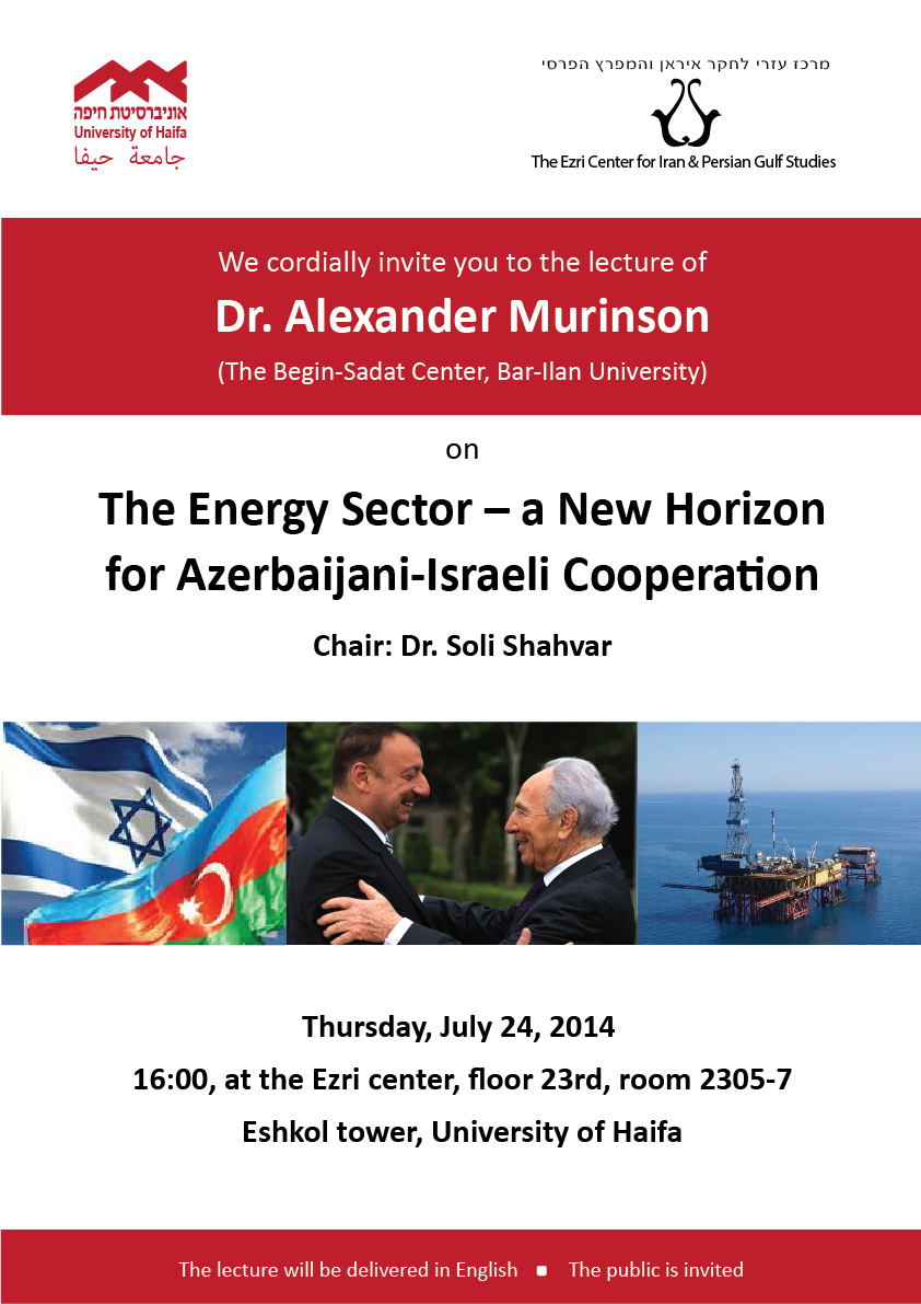 Read more about the article The Energy Sector – a New Horizon for Azerbaijani-Israeli Cooperation